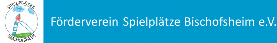 Förderverein Spielplätze Bischofsheim e.V.